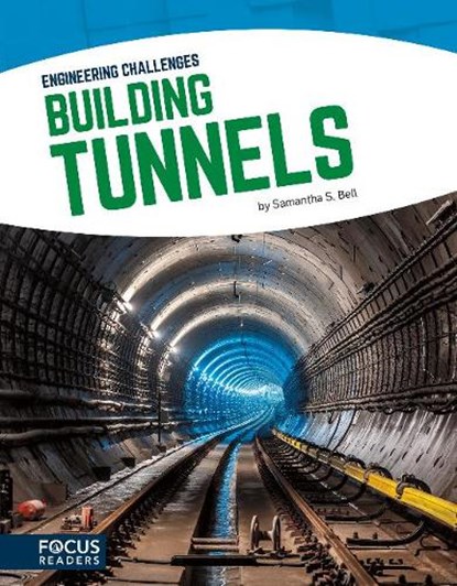 Building Tunnels, Samantha S. Bell - Paperback - 9781635173239