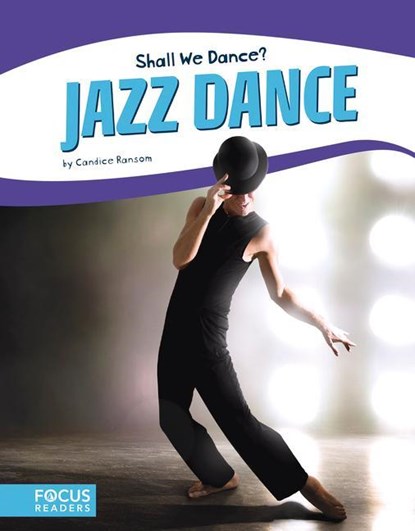 Shall We Dance? Jazz Dance, Candice Ransom - Paperback - 9781635173413