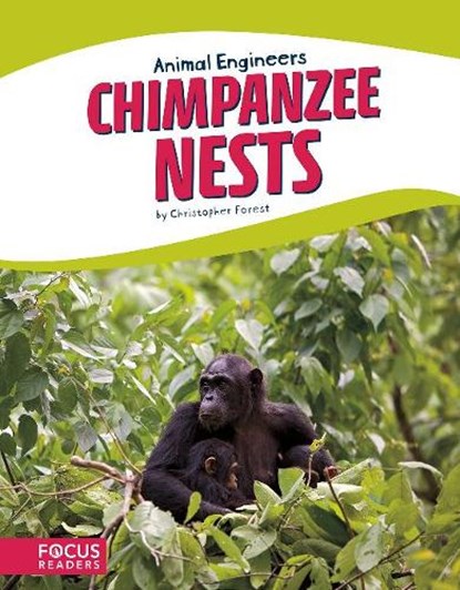 Chimpanzee Nests, FOREST,  Christopher - Paperback - 9781635179613