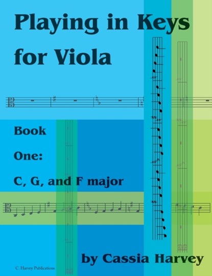 Playing in Keys for Viola, Book One, Cassia Harvey - Paperback - 9781635230383