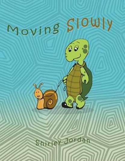 Moving Slowly, JORDAN,  Shirley - Paperback - 9781635245172
