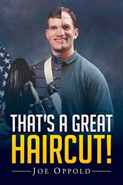 That's a Great Haircut!, OPPOLD,  Joe - Paperback - 9781635247312