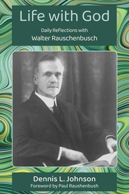Life with God, Dennis L. Johnson - Paperback - 9781635282498