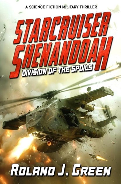 Starcruiser Shenandoah, Roland J Green - Paperback - 9781635296457
