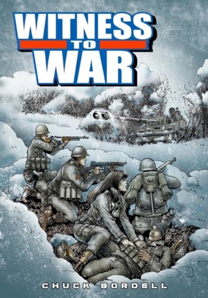 Witness to War, Chuck Bordell - Paperback - 9781635299700