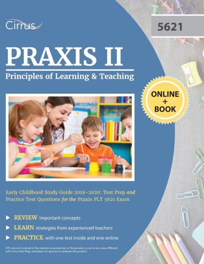 Praxis II Principles of Learning and Teaching Early Childhood Study Guide 2019-2020, Cirrus Teacher Certification Exam Team - Paperback - 9781635304633