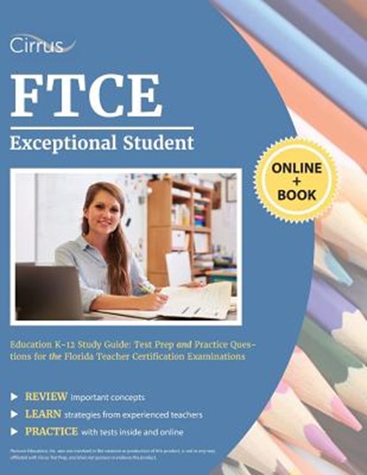 FTCE Exceptional Student Education K-12 Study Guide, Cirrus Teacher Certification Prep Team - Paperback - 9781635305364