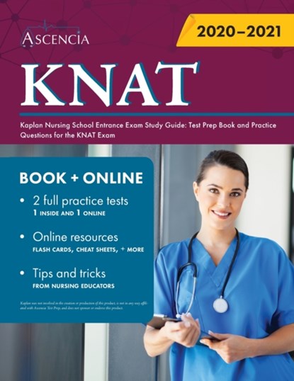 Kaplan Nursing School Entrance Exam Study Guide, Ascencia Exam Prep Team - Paperback - 9781635307573