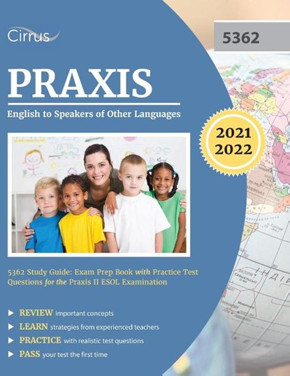 Praxis English to Speakers of Other Languages 5362 Study Guide, Cirrus - Paperback - 9781635308471