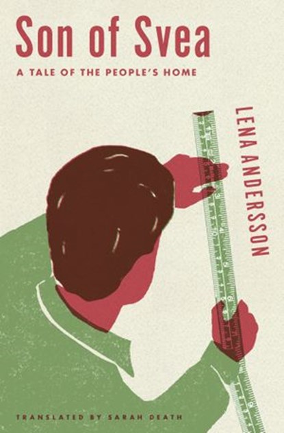 Son of Svea, Lena Andersson - Ebook - 9781635420050