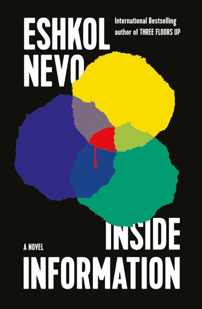 Inside Information, Eshkol Nevo ; Sondra Silverston - Paperback - 9781635423235