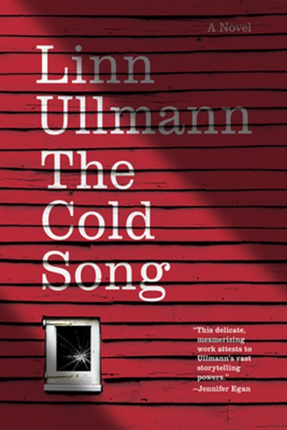 The Cold Song, Linn Ullmann - Paperback - 9781635425093