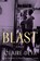 Blast, Claire Deya ; Adriana Hunter - Paperback - 9781635425192