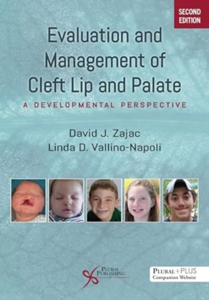 Evaluation and Management of Cleft Lip and Palate, David J. Zajac ; Linda D. Vallino-Napoli - Paperback - 9781635505351