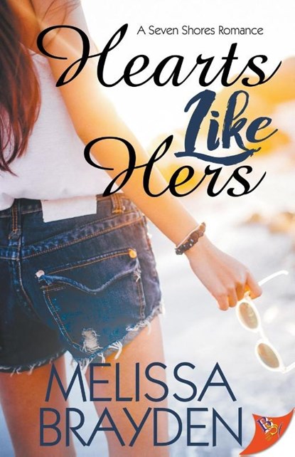 Hearts Like Hers, Melissa Brayden - Paperback - 9781635550146
