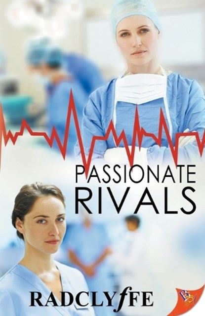 Passionate Rivals, Radclyffe - Paperback - 9781635552317