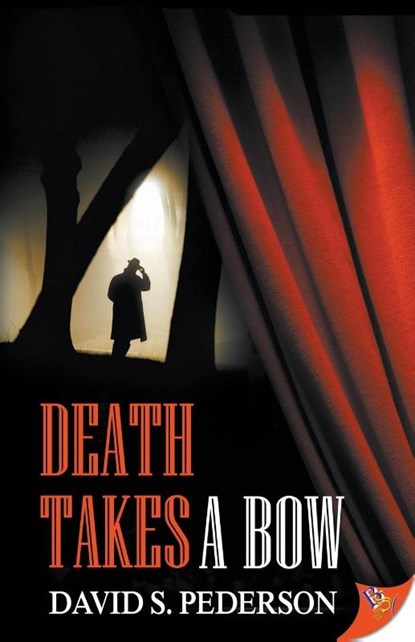 Death Takes a Bow, David S Pederson - Paperback - 9781635554724