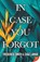 In Case You Forgot, Frederick Smith ; Chaz Lamar - Paperback - 9781635554939