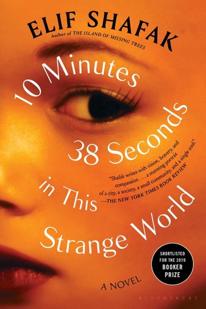 10 Minutes 38 Seconds in This Strange World, Shafak - Paperback - 9781635575811