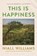 This Is Happiness, Niall Williams - Paperback - 9781635576313