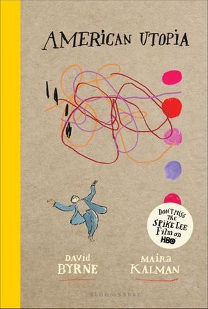 American Utopia, David Byrne ; Maira Kalman - Ebook - 9781635576696