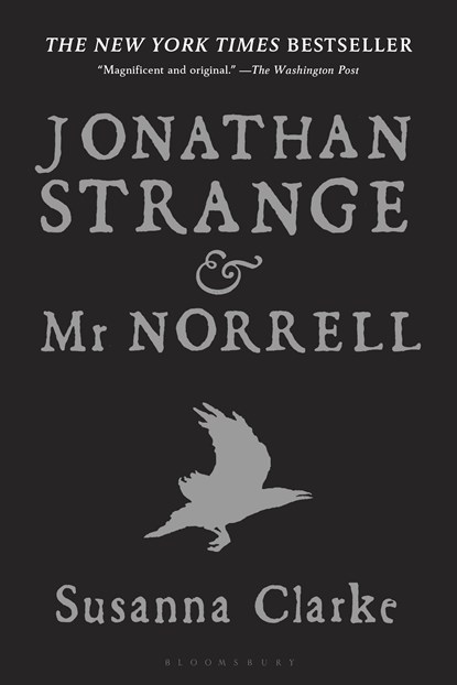 JONATHAN STRANGE & MR NORRELL, Susanna Clarke - Paperback - 9781635576726