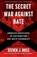 The Secret War Against Hate: American Resistance to Antisemitism and White Supremacy, Steven J. Ross - Gebonden - 9781635578003