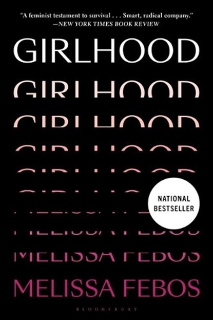 Febos, M: Girlhood, Melissa Febos - Paperback - 9781635579314
