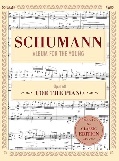 Schumann, Harold Bauer - Gebonden - 9781635610482
