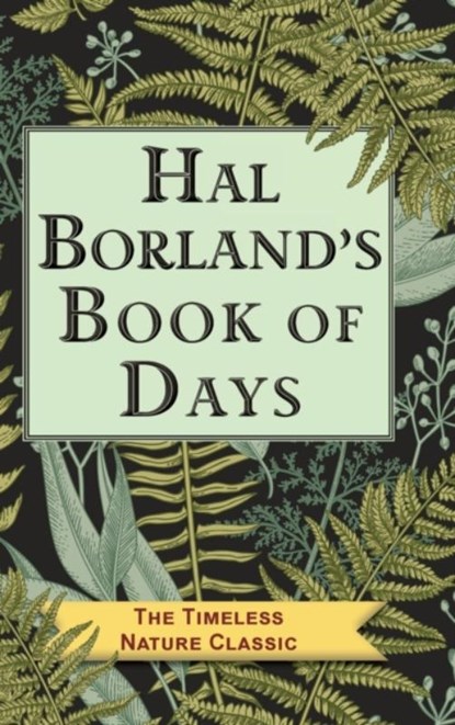 Hal Borland's Book of Days, Hal Borland - Gebonden - 9781635617603