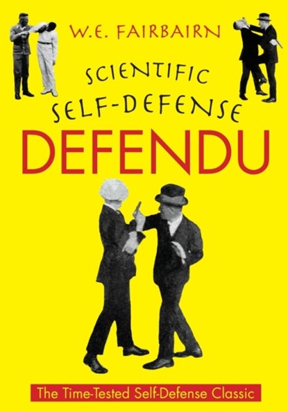 Defendu, W E Fairbairn - Paperback - 9781635617764