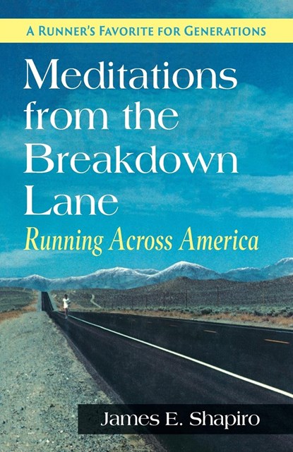 Meditations from the Breakdown Lane, James E Shapiro - Paperback - 9781635618525