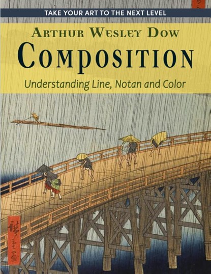 Composition, Arthur Wesley Dow - Paperback - 9781635619638