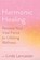 Harmonic Healing, Linda Lancaster - Gebonden - 9781635653175
