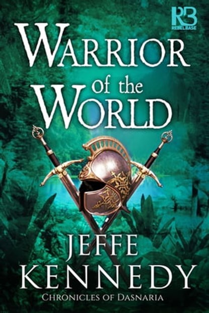 Warrior of the World, Jeffe Kennedy - Ebook - 9781635730425