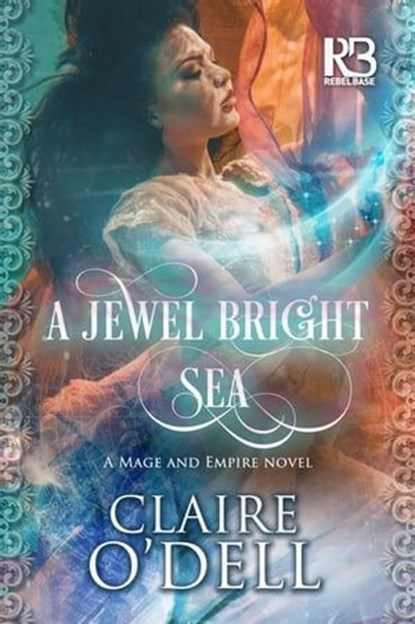A Jewel Bright Sea, Claire O'Dell - Ebook - 9781635730791