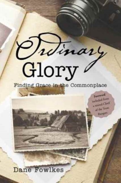 Ordinary Glory, Dane Fowlkes - Paperback - 9781635750058