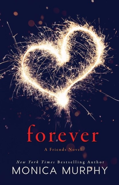 Forever, Monica Murphy - Paperback - 9781635760958
