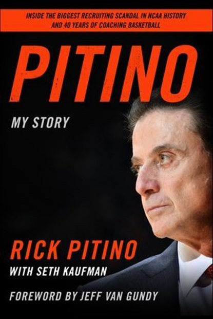 Pitino, Rick Pitino ; Seth Kaufman - Ebook - 9781635765632