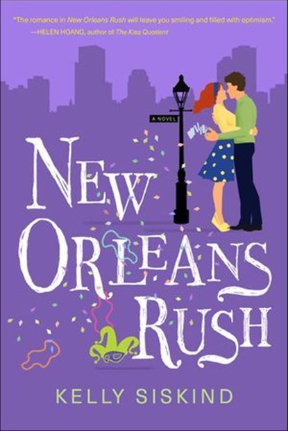 New Orleans Rush, Kelly Siskind - Ebook - 9781635766271