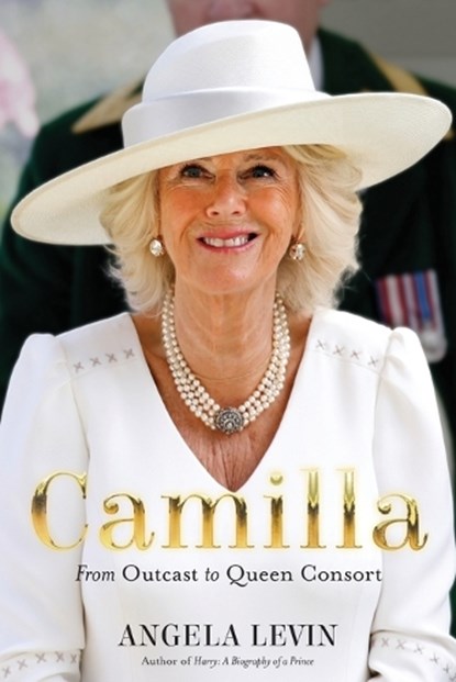 CAMILLA, Angela Levin - Paperback - 9781635768381