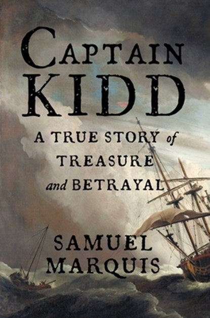 Captain Kidd, Samuel Marquis - Gebonden - 9781635769685