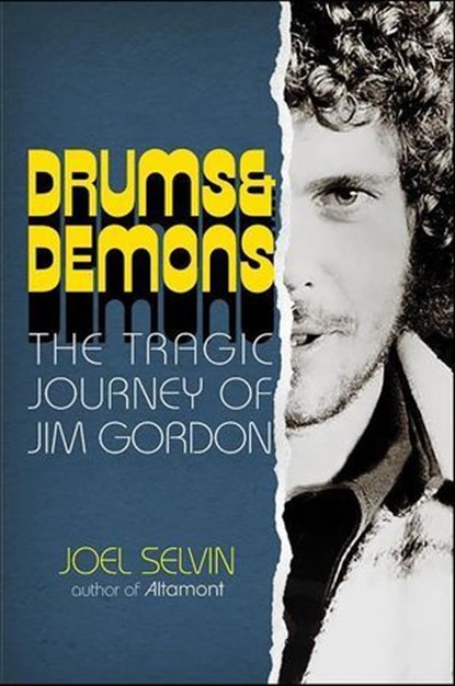 Drums & Demons, Joel Selvin - Ebook - 9781635769791