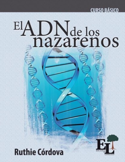 El ADN de los Nazarenos, Ruthie Cordova Carvallo - Paperback - 9781635800197