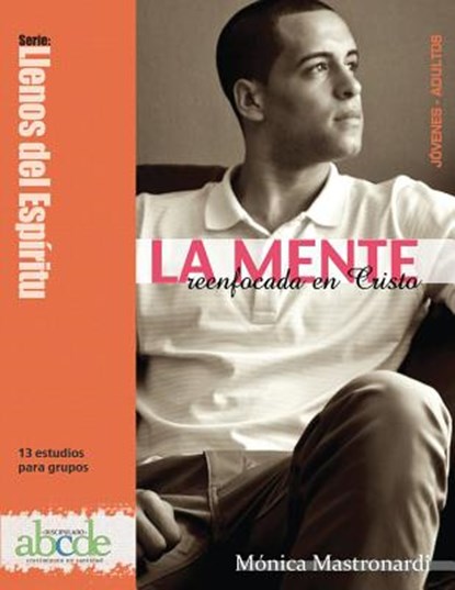 La Mente Reenfocada En Cristo, Monica E Mastronardi de Fernandez - Paperback - 9781635800661