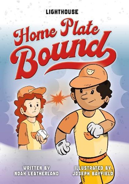 Home Plate Bound, Noah Leatherland - Paperback - 9781635831207