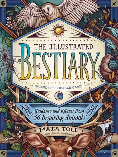 The Illustrated Bestiary, Maia Toll - Gebonden - 9781635862126