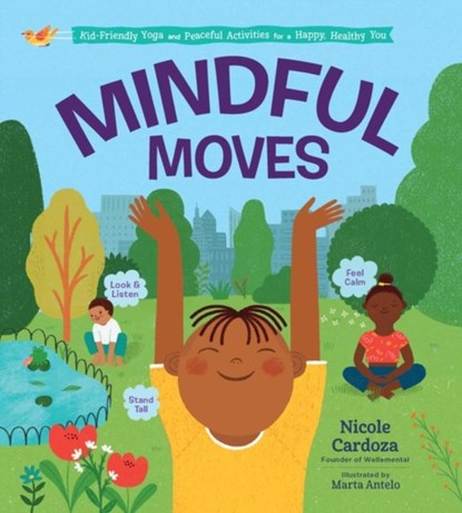 Mindful Moves, Nicole Cardoza - Gebonden - 9781635862713