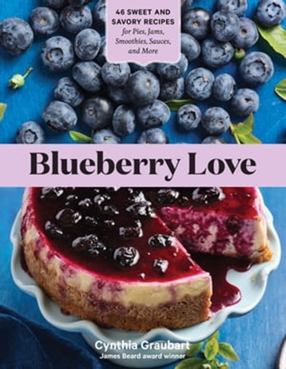 Blueberry Love, Cynthia Graubart - Ebook - 9781635863116