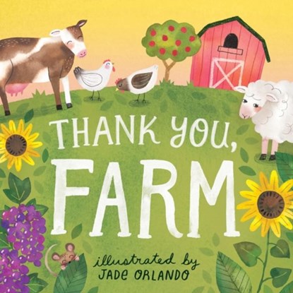 Thank You, Farm, Editors of Storey Publishing - Gebonden - 9781635863949
